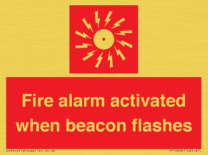 Fire alarm activated when beacon flashes